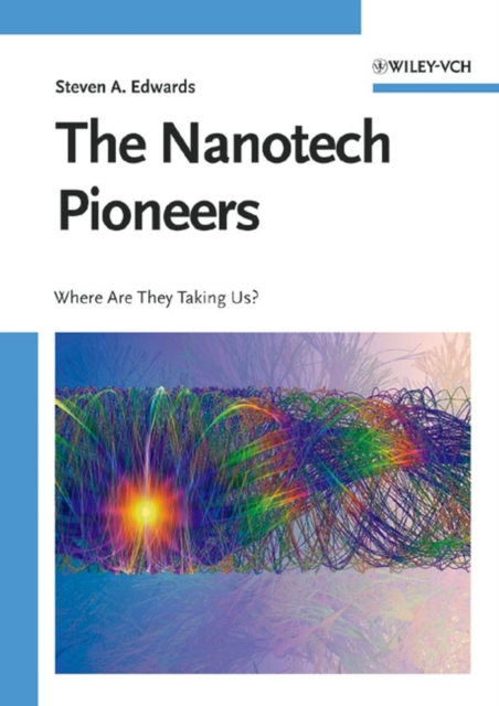 Nanotech Pioneers