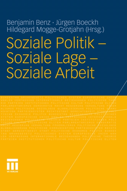 Soziale Politik - Soziale Lage - Soziale Arbeit