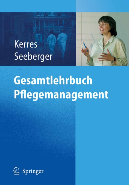 Gesamtlehrbuch Pflegemanagement
