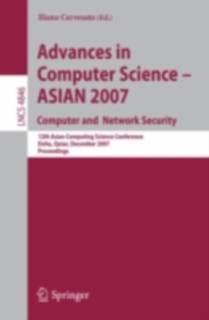 Advances in Computer Science - ASIAN 2007. Computer and Network Security