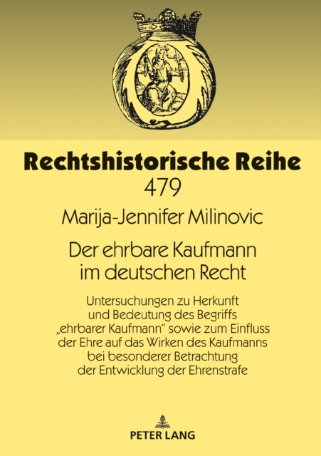 Der ehrbare Kaufmann im deutschen Recht