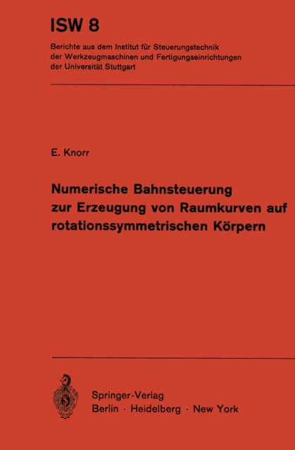 Numerische Bahnsteuerung zur Erzeugung von Raumkurven auf rotationssymmetrischen Körpern