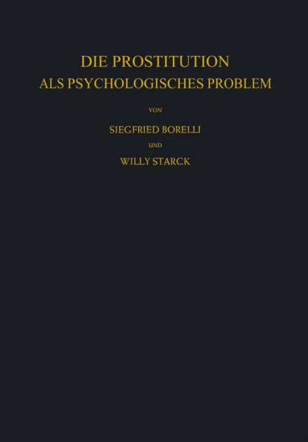 Die Prostitution als Psychologisches Problem