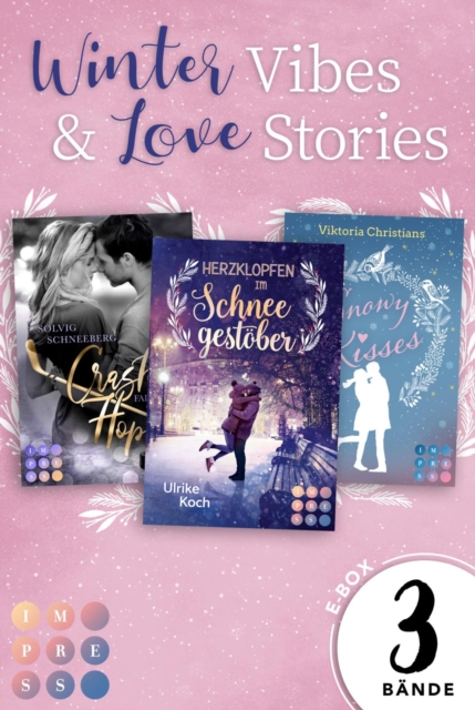 Winter Vibes & Love Stories. 3 New Adult Winterromane in einem Bundle!