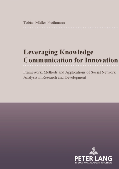 Leveraging Knowledge Communication for Innovation