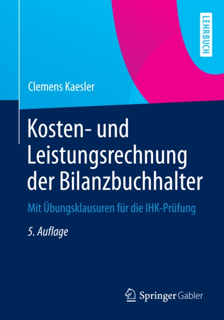 Kosten- und Leistungsrechnung der Bilanzbuchhalter