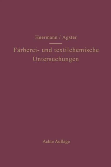 Färberei- und textilchemische Untersuchungen