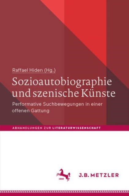Sozioautobiographie und szenische Künste