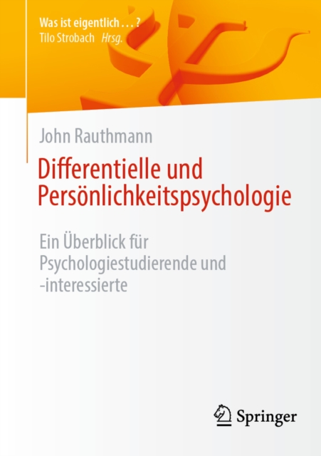 Differentielle und Persönlichkeitspsychologie