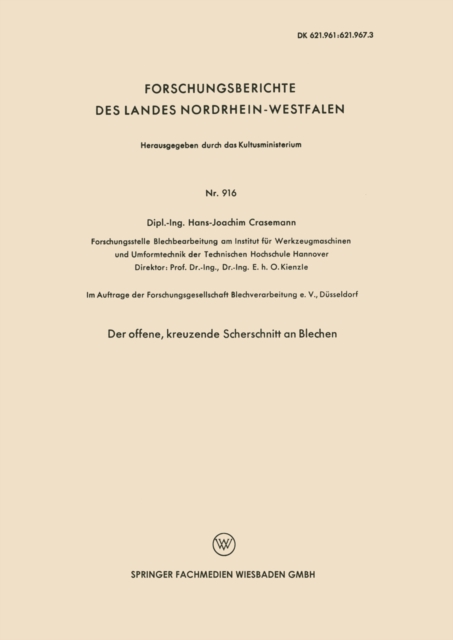 Der offene, kreuzende Scherschnitt an Blechen
