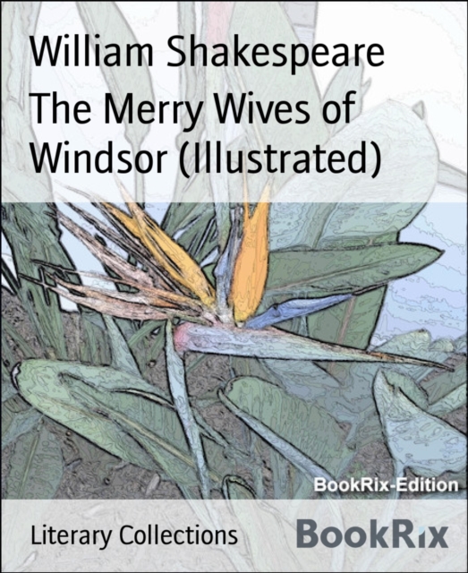 Merry Wives of Windsor (Illustrated)