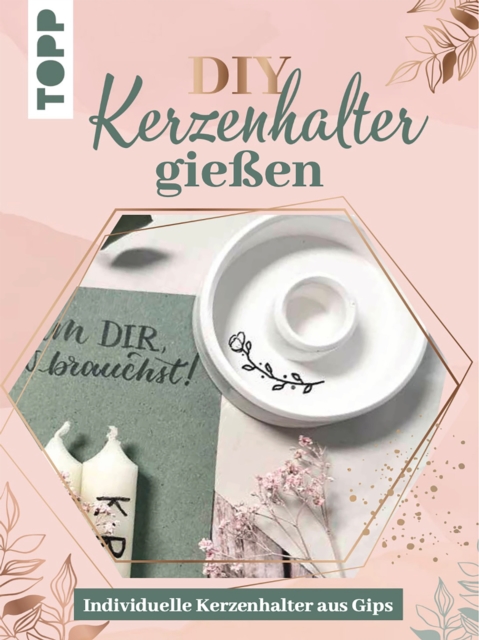 Kreativ-Set - Kerzenhalter gieen