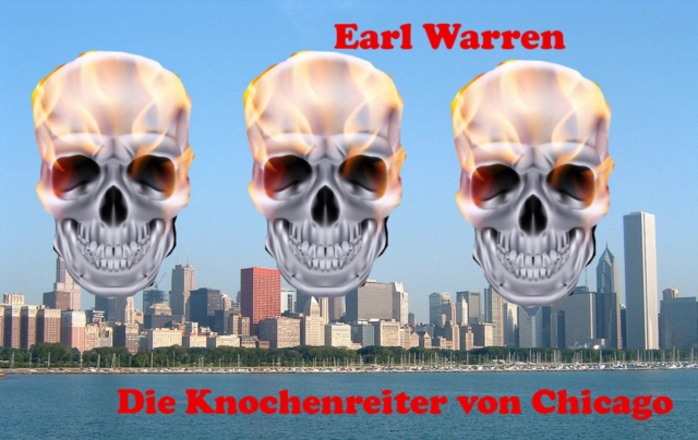 Die Knocheneiter von Chicago
