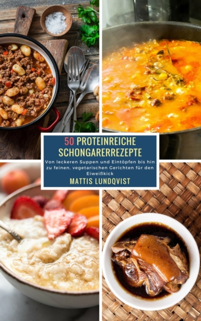 50 Proteinreiche Schongarerrezepte