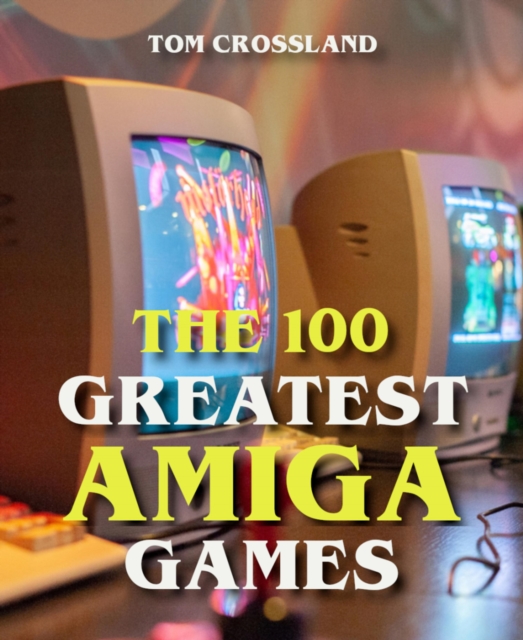 100 Greatest Amiga Games