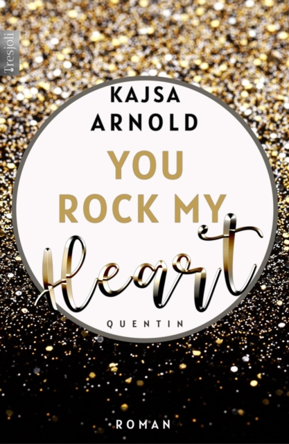 You rock my heart