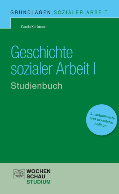 Geschichte Sozialer Arbeit I