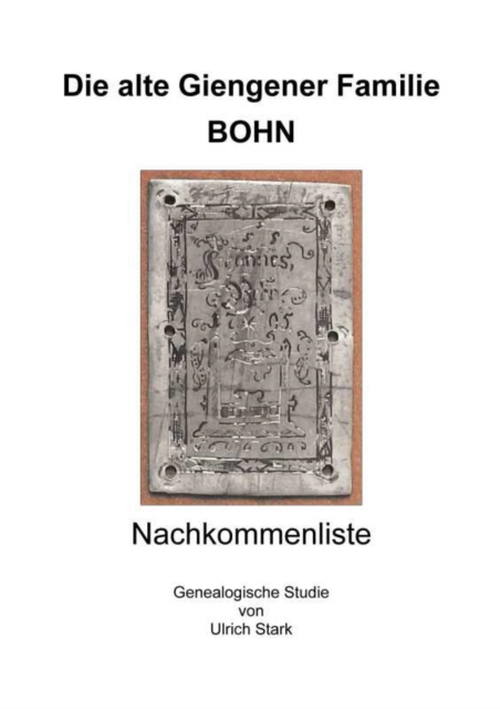 Die alte Giengener Familie BOHN