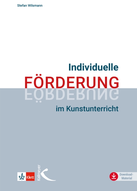 Individuelle Forderung im Kunstunterricht