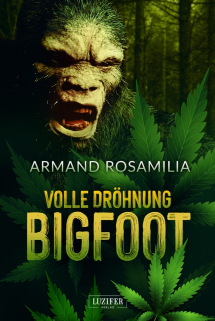 VOLLE DRÖHNUNG BIGFOOT