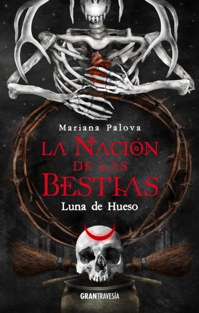 Luna de hueso. La nación de las bestias 3