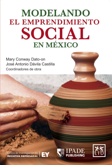 Modelando el emprendimiento social en Mexico