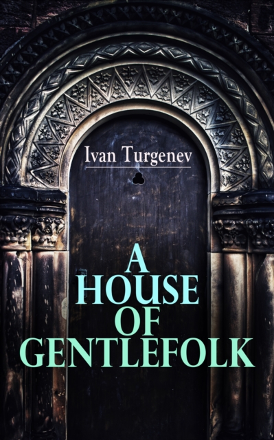 House of Gentlefolk