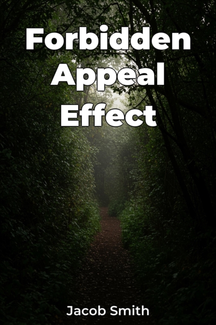 Forbidden Appeal Effect