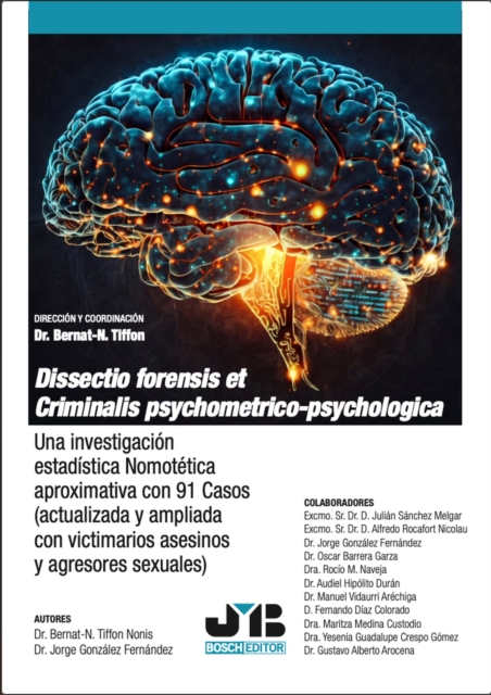 Dissectio forensis et Criminalis psychometrico-psychologica