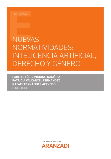 Nuevas normatividades: Inteligencia Artificial, Derecho y Género