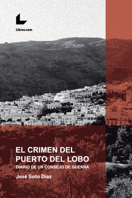 El crimen del Puerto del Lobo