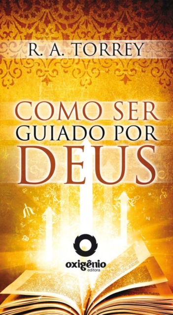 Como Ser Guiado Por Deus