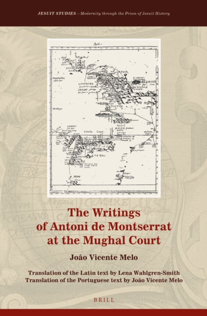 Writings of Antoni de Montserrat at the Mughal Court