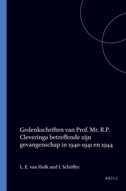 Gedenkschriften van Prof. Mr. R.P. Cleveringa