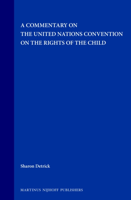 Commentary on the United Nations Convention on the Rights of the Child