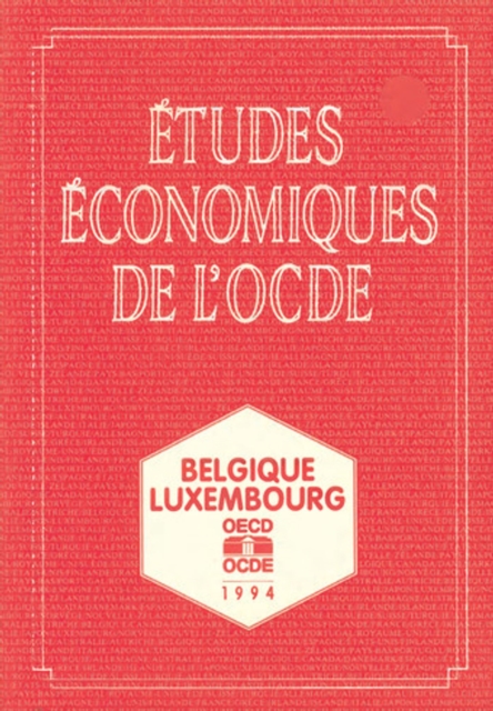 Etudes economiques de l'OCDE : Luxembourg 1994