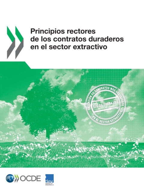 Principios rectores de los contratos duraderos en el sector extractivo