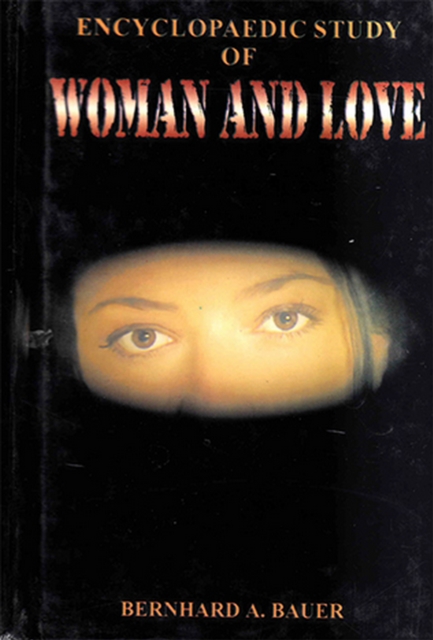 Encyclopaedic Study of Woman and Love
