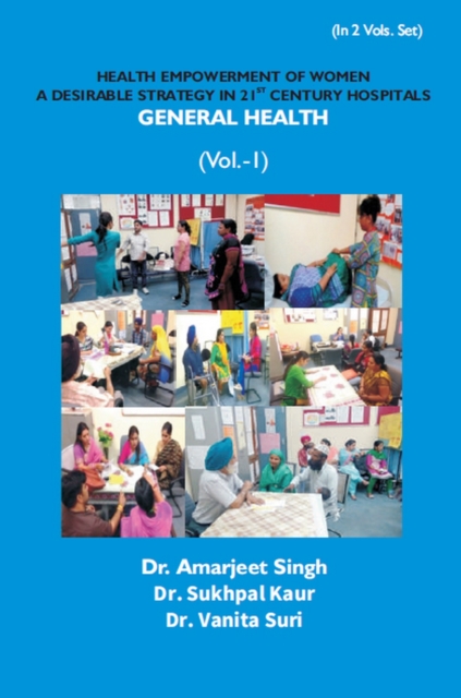 Health Empowerment Of Women A Desirable Strategy In 21st Century Hospitals