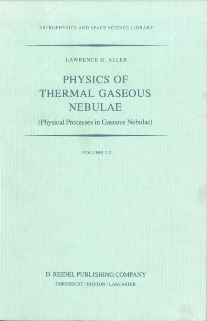 Physics of Thermal Gaseous Nebulae