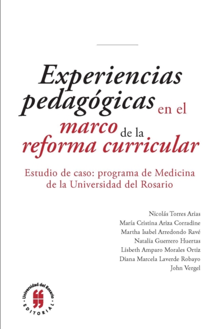 Experiencias pedagógicas en el marco de la reforma curricular