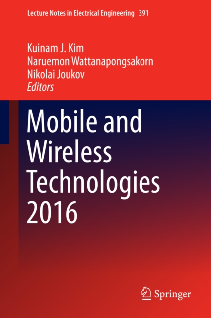 Mobile and Wireless Technologies 2016