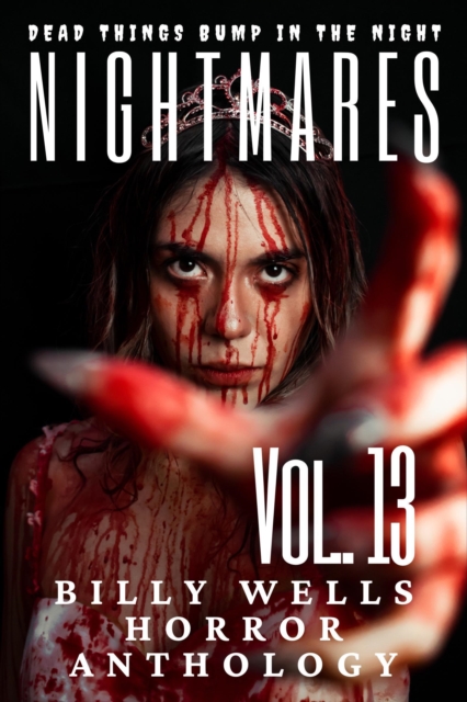 Nightmares- Volume 13