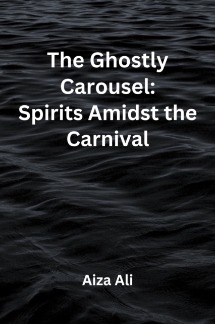 Ghostly Carousel: Spirits Amidst the Carnival