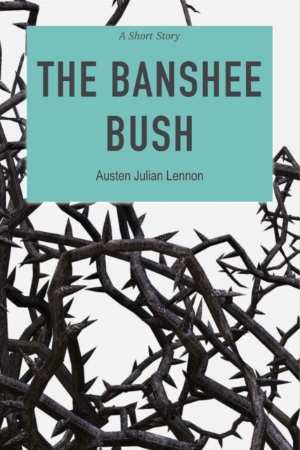 Banshee Bush