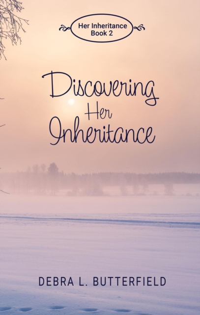 Discovering Her Inheritance
