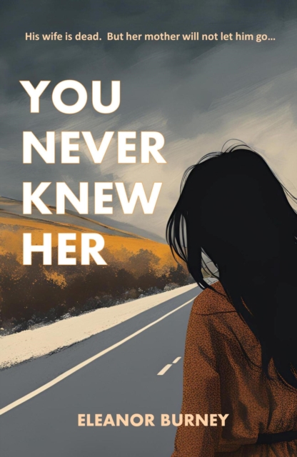 You Never Knew Her