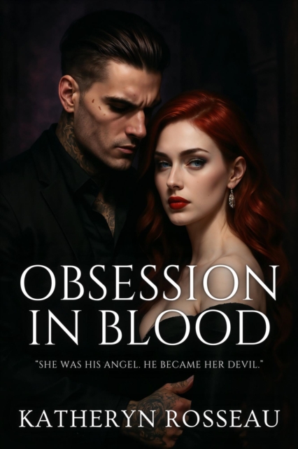 Obsession in Blood