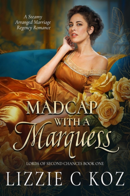 Madcap with a Marquess