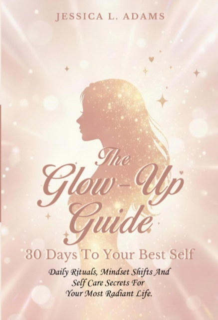 Glow-Up Guide